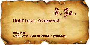 Hutflesz Zsigmond névjegykártya